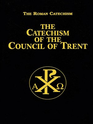 cover image of The Catechism of the Council of Trent